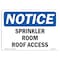 Signmission OSHA Notice, 3.5" Height, Sprinkler Room Roof Access Sign, 5" X 3.5", Landscape OS-NS-D-35-L-18408 - alternate 1